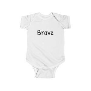 Cute Baby Onesie - Brave