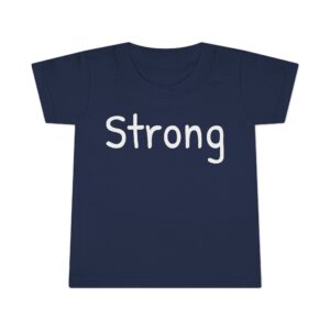 Toddler T-shirt - Strong